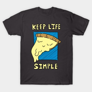 Keep Life Simple T-Shirt